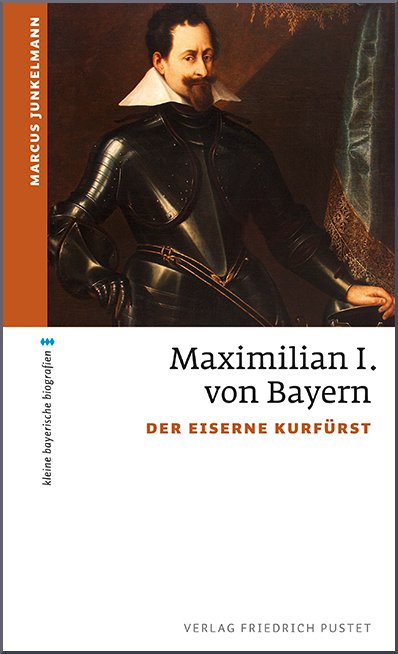Vorderes Coverbild Maximilian I. von Bayern