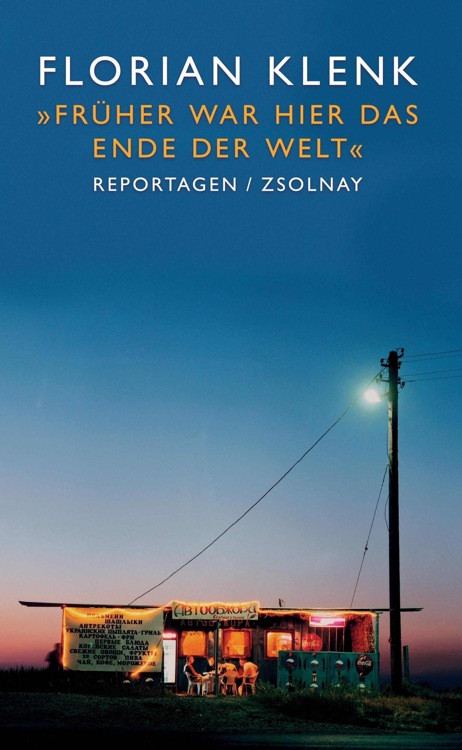 Vorderes Coverbild "Früher war hier das Ende der Welt"