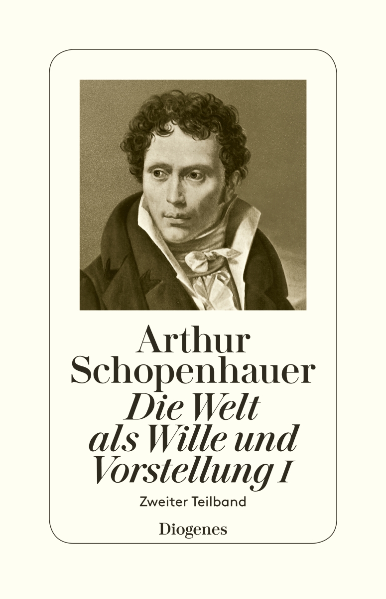 Vorderes Coverbild Die Welt als Wille und Vorstellung I
