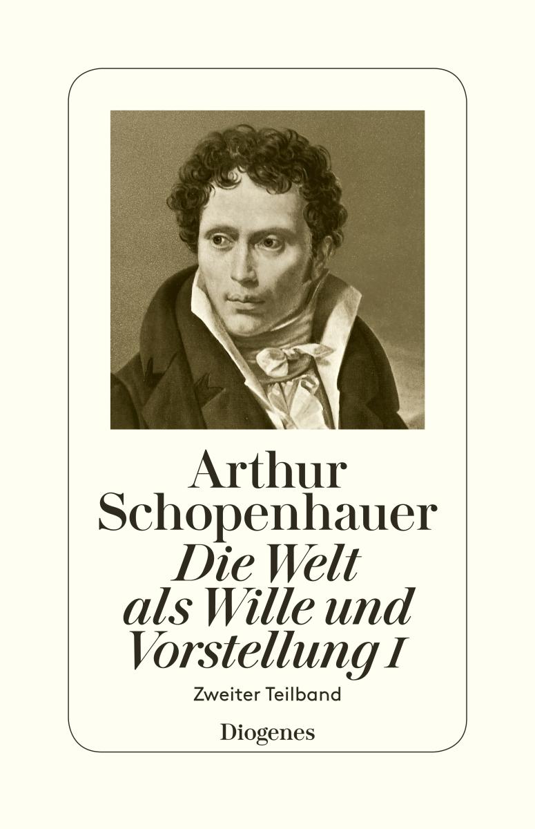 Vorderes Coverbild Die Welt als Wille und Vorstellung I