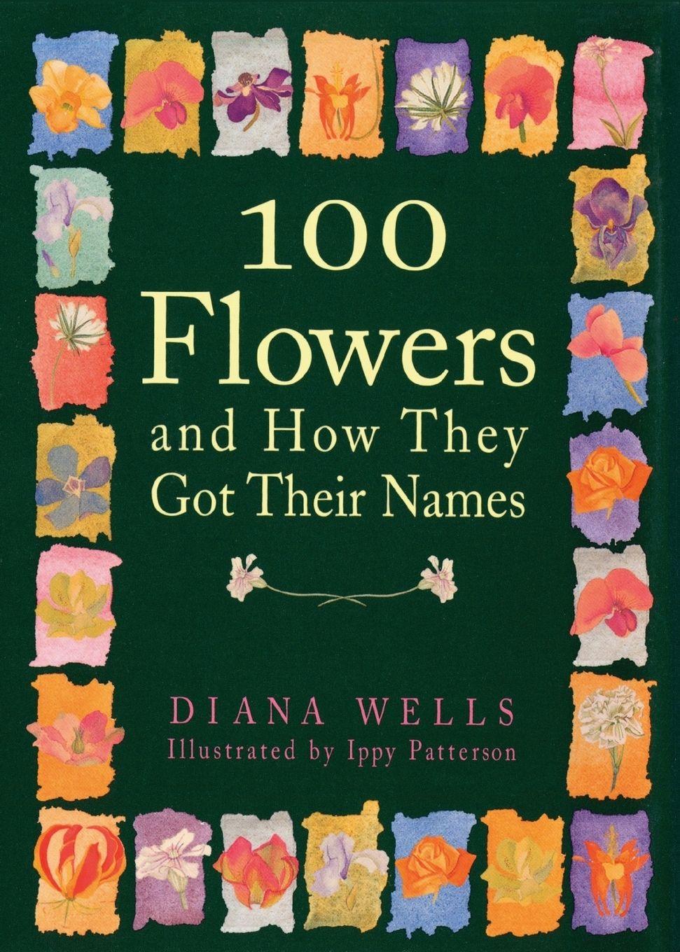Vorderes Coverbild 100 Flowers and How They Got Their Names