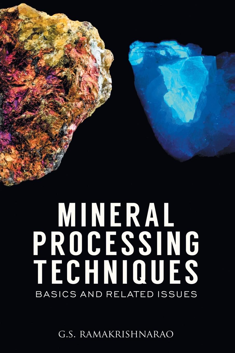Vorderes Coverbild Mineral Processing Techniques Basics and Related Issues