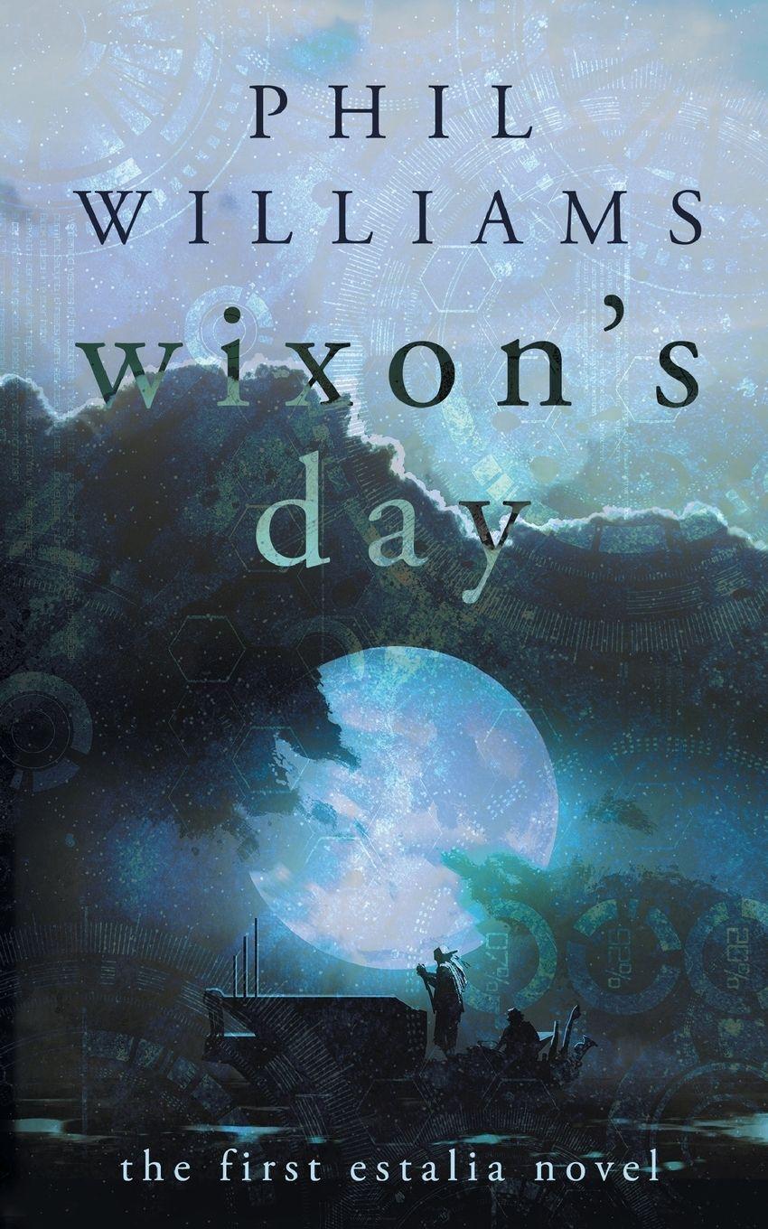 Vorderes Coverbild Wixon's Day