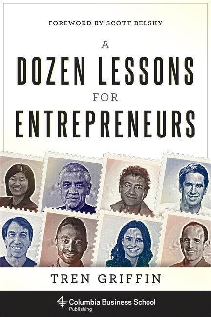 Vorderes Coverbild A Dozen Lessons for Entrepreneurs
