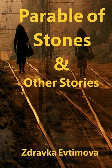 Vorderes Coverbild Parable of Stones & Other Stories