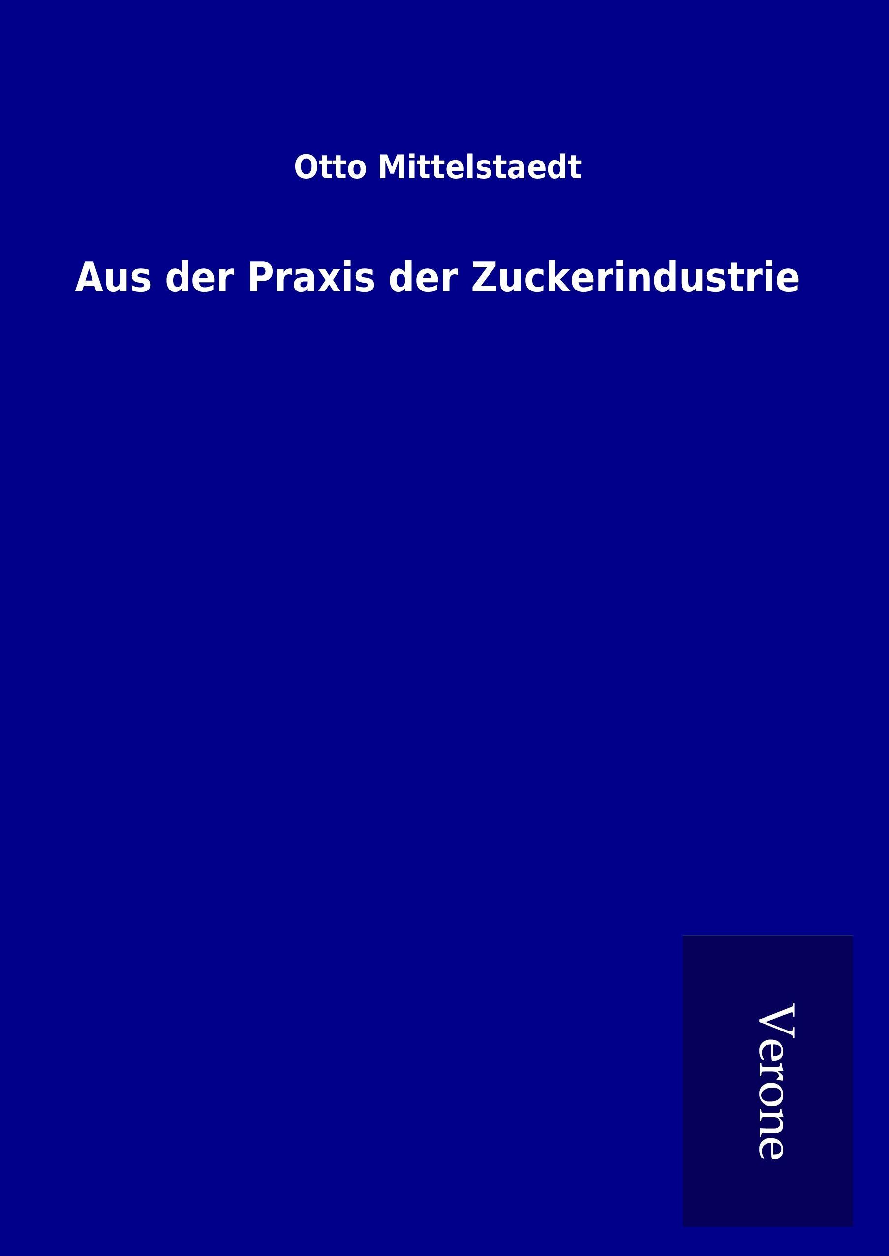 Vorderes Coverbild Aus der Praxis der Zuckerindustrie