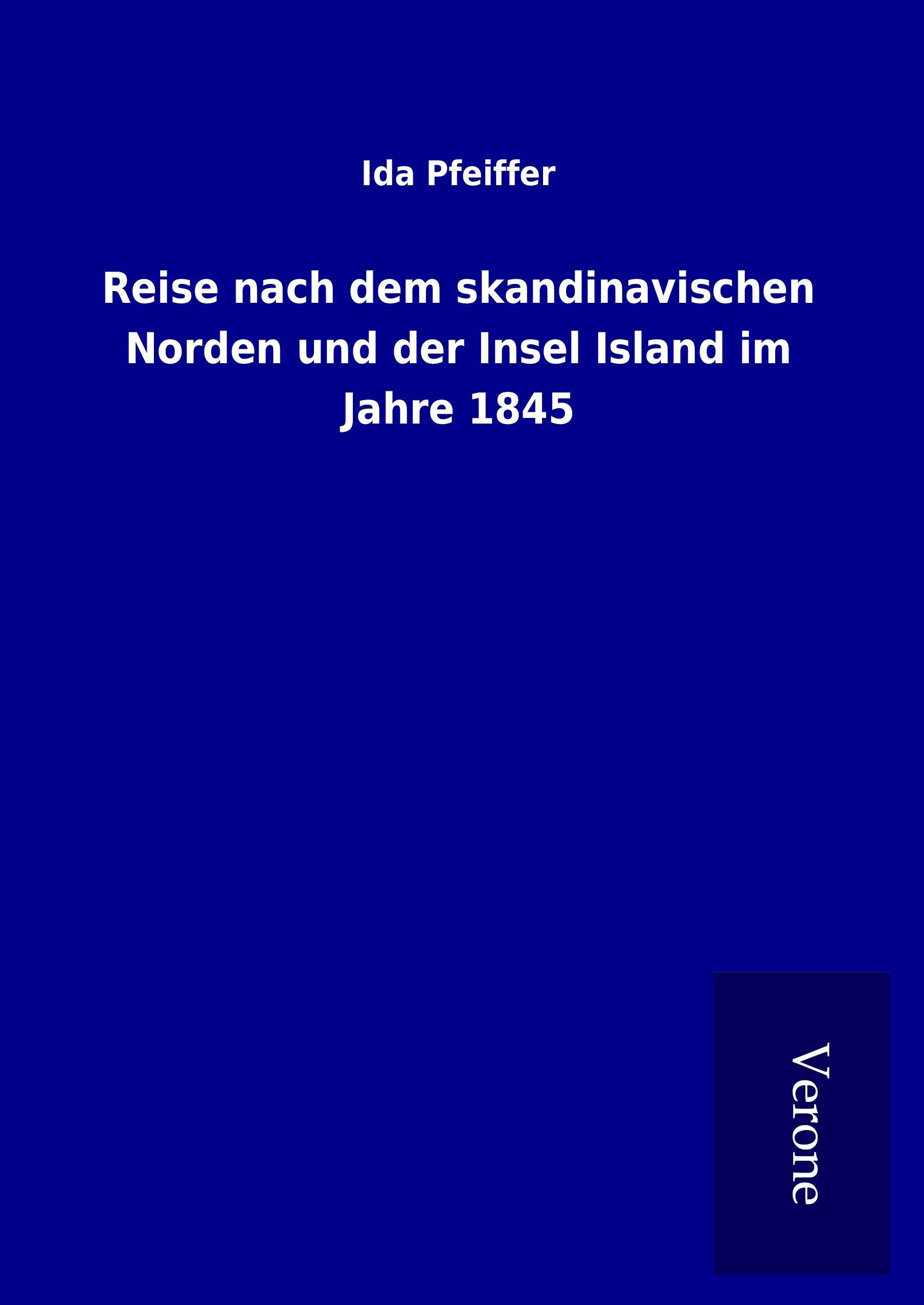 Vorderes Coverbild Reise nach dem skandinavischen Norden und der Insel Island im Jahre 1845