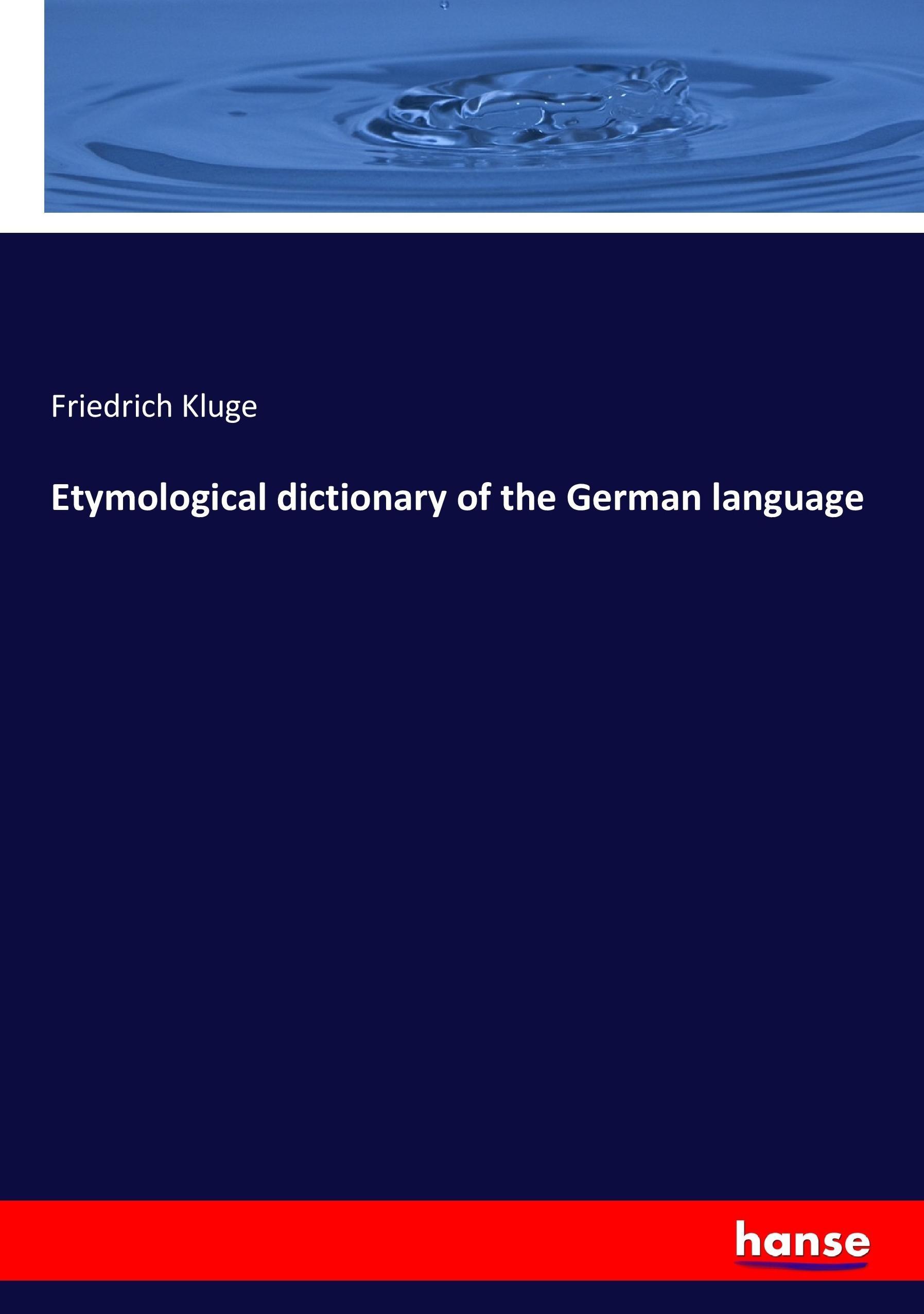 Vorderes Coverbild Etymological dictionary of the German language