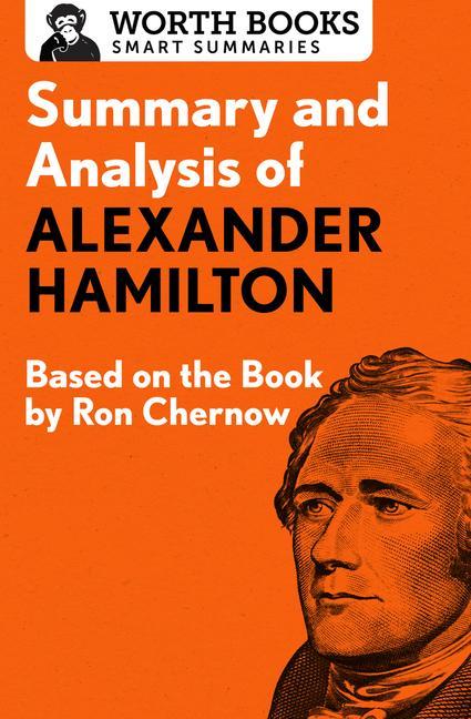Vorderes Coverbild Summary and Analysis of Alexander Hamilton