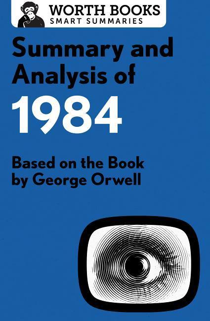 Vorderes Coverbild Summary and Analysis of 1984