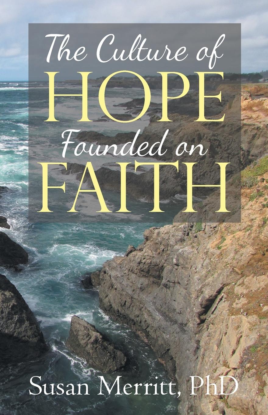 Vorderes Coverbild The Culture of Hope Founded on Faith
