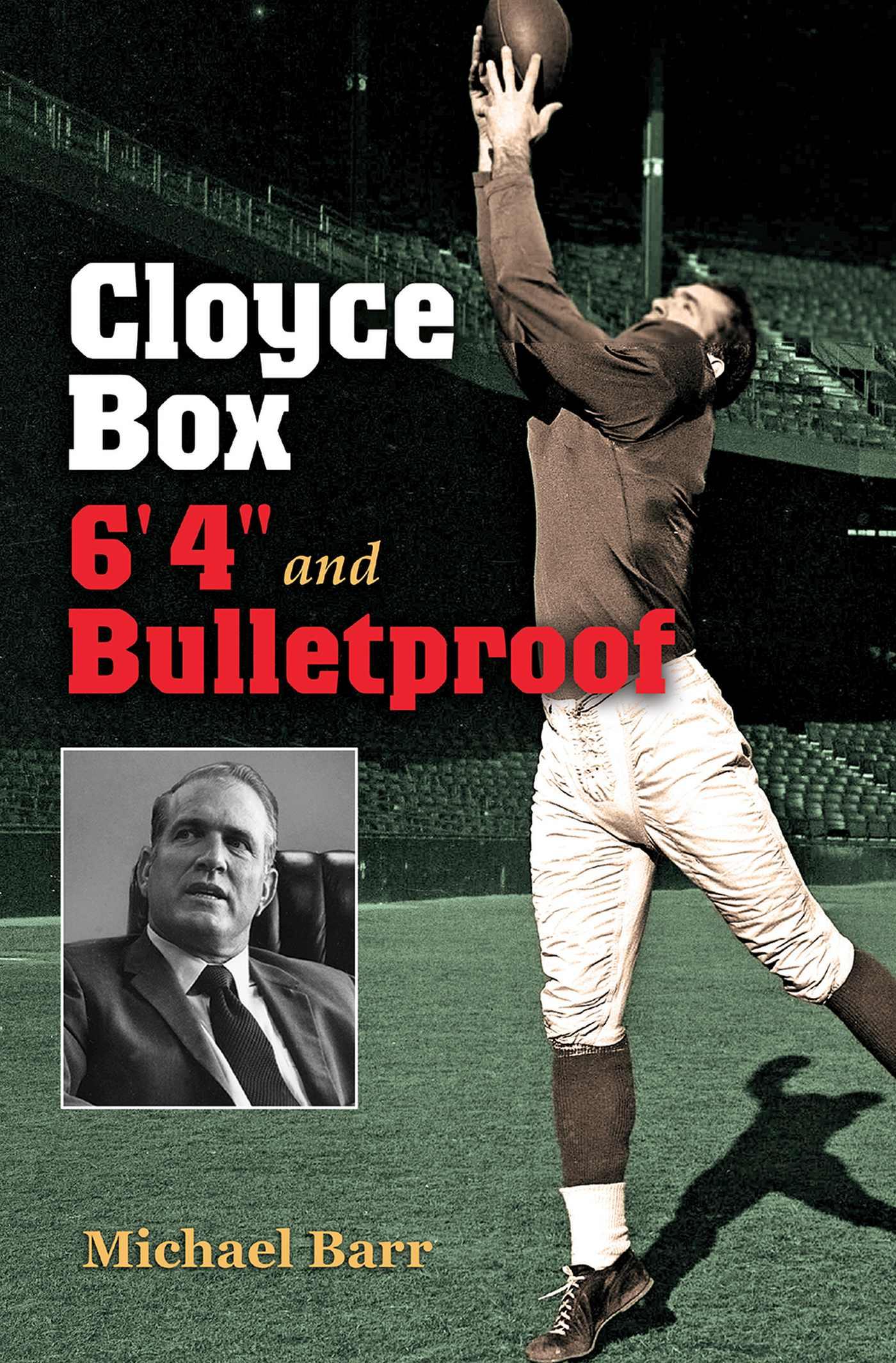 Vorderes Coverbild Cloyce Box, 6'4 and Bulletproof