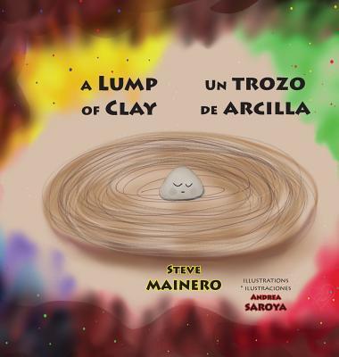 Vorderes Coverbild A Lump of Clay * Un trozo de arcilla