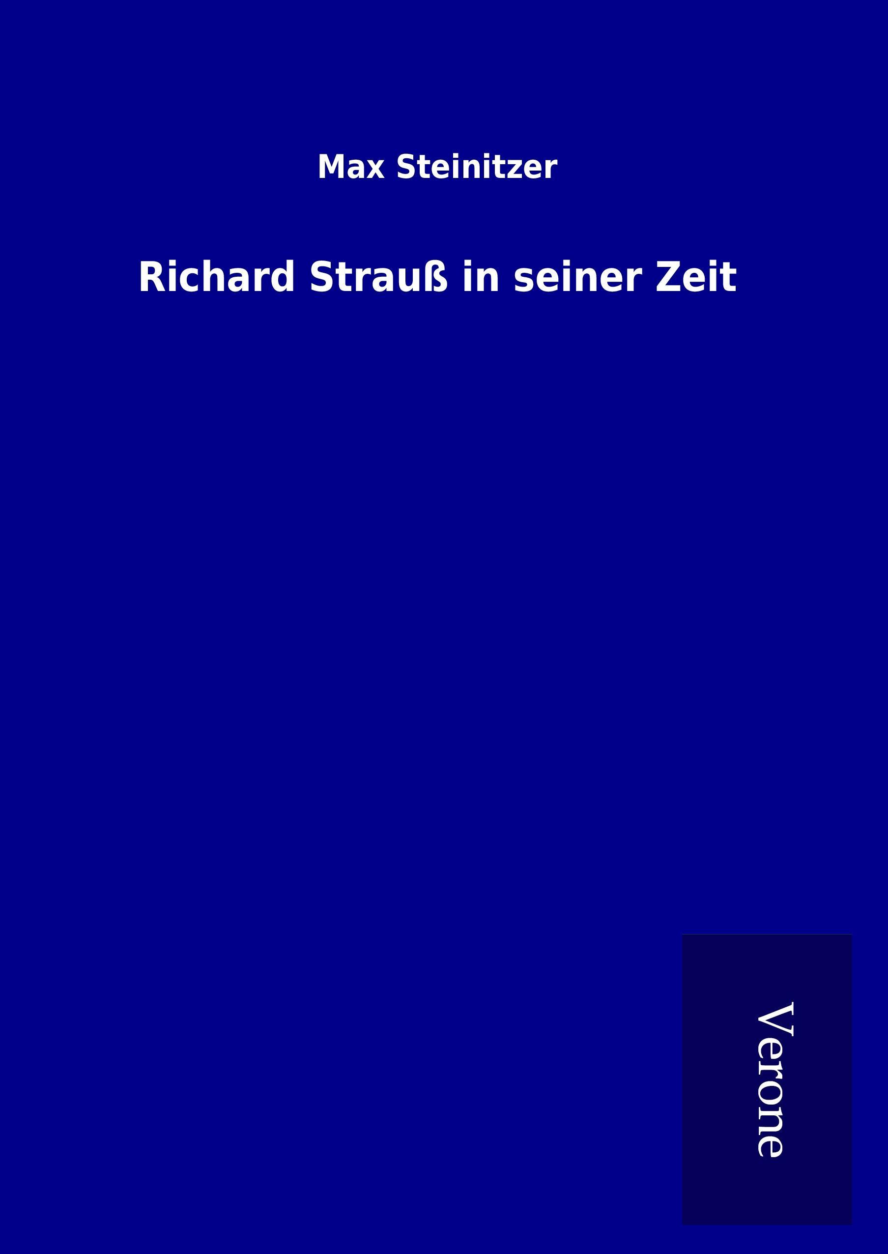 Vorderes Coverbild Richard Strauß in seiner Zeit