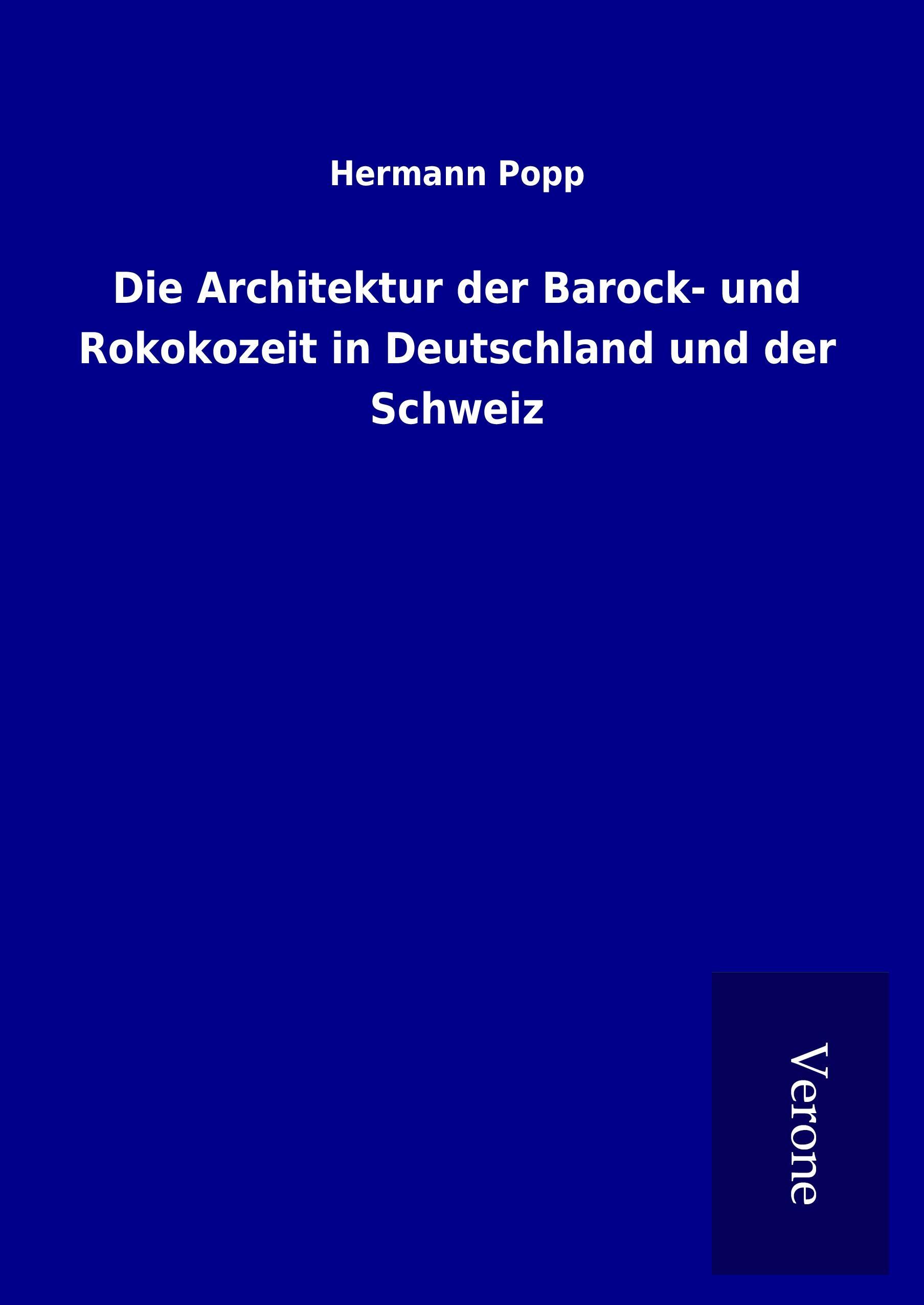 Vorderes Coverbild Die Architektur der Barock- und Rokokozeit in Deutschland und der Schweiz