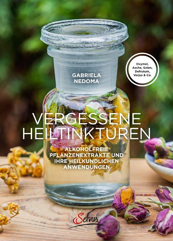 Vorderes Coverbild Vergessene Heiltinkturen