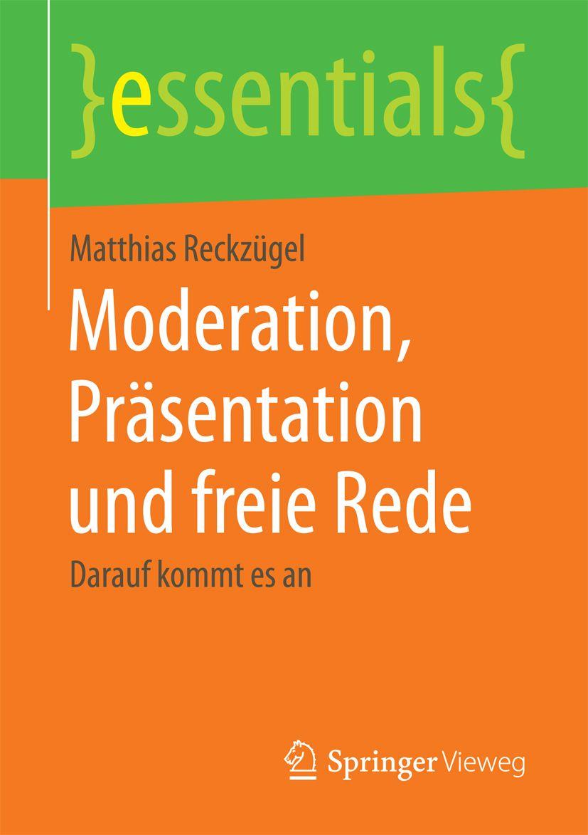 Vorderes Coverbild Moderation, Präsentation und freie Rede