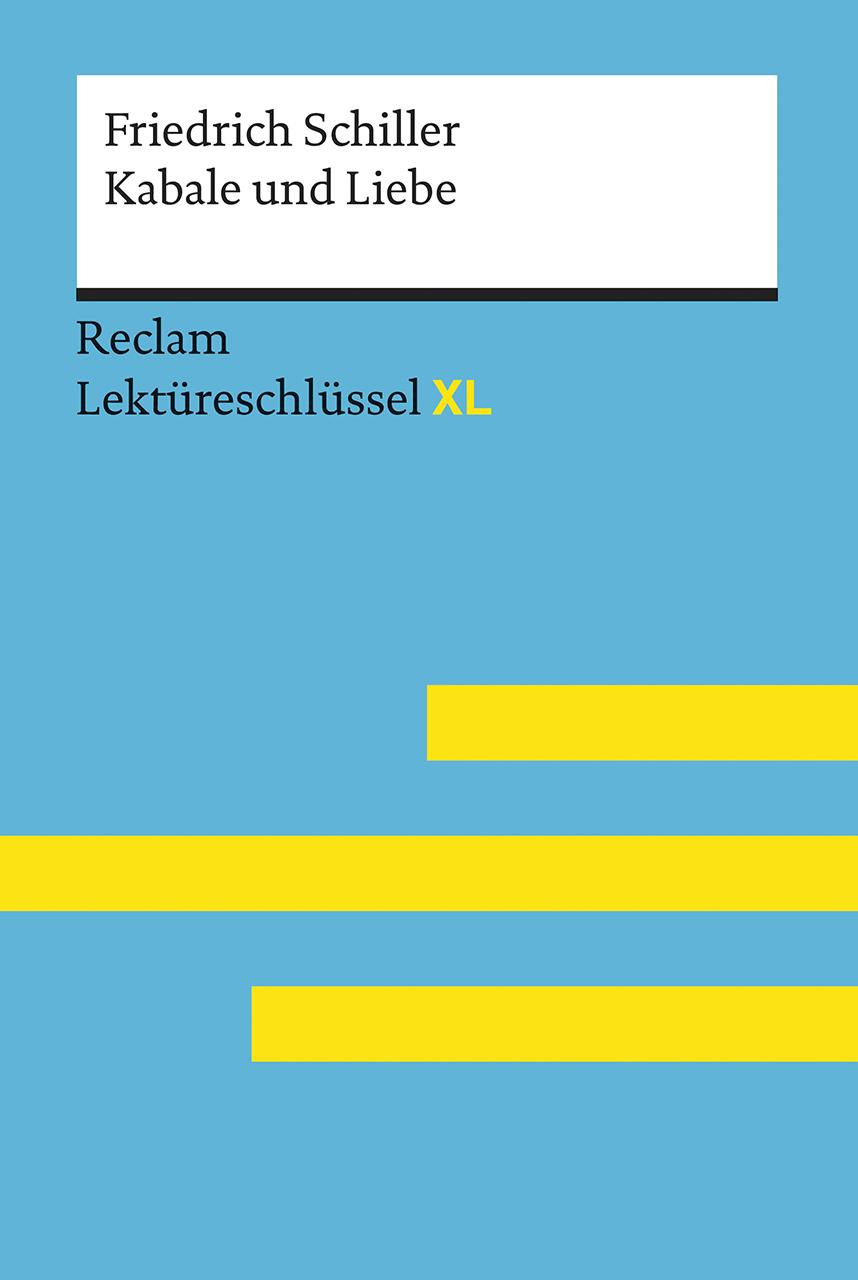 Vorderes Coverbild Lektüreschlüssel XL. Friedrich Schiller: Kabale und Liebe