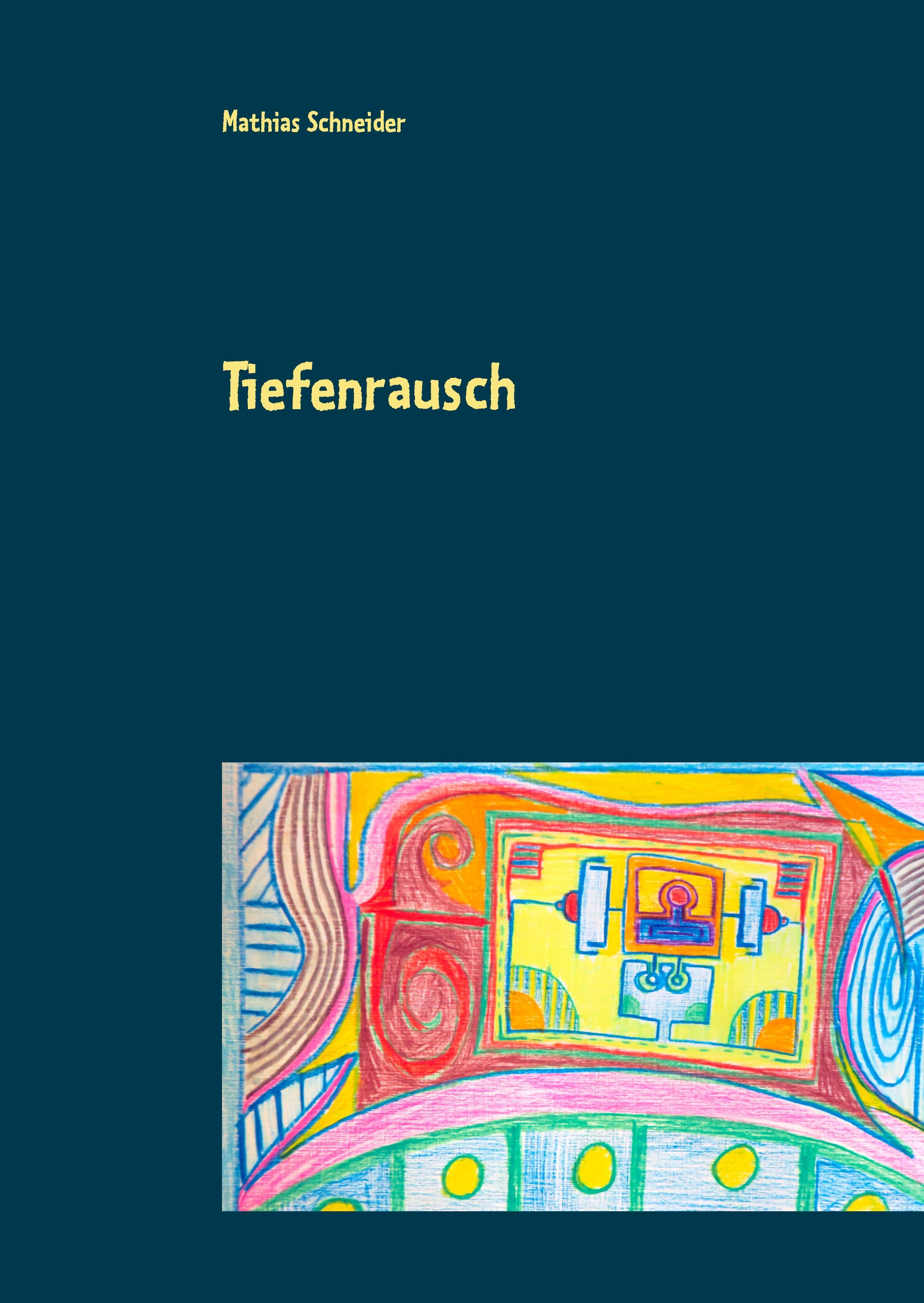 Vorderes Coverbild Tiefenrausch