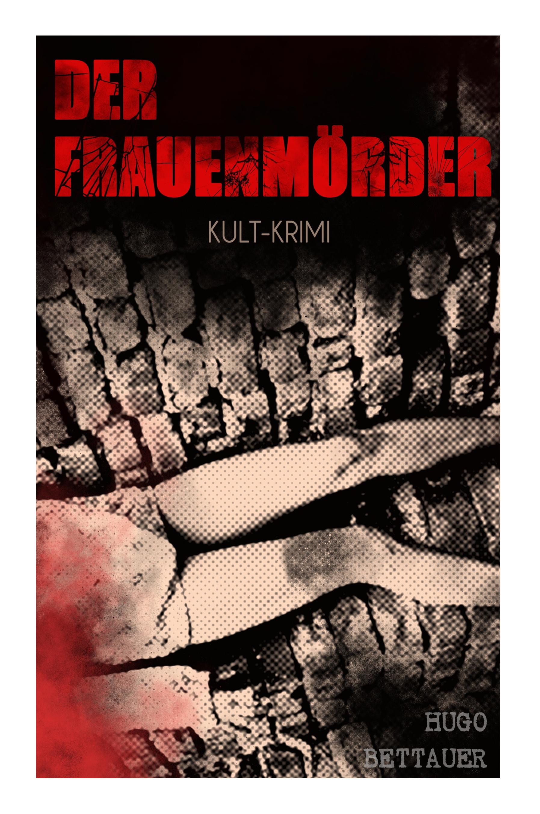 Vorderes Coverbild Der Frauenmörder (Kult-Krimi)