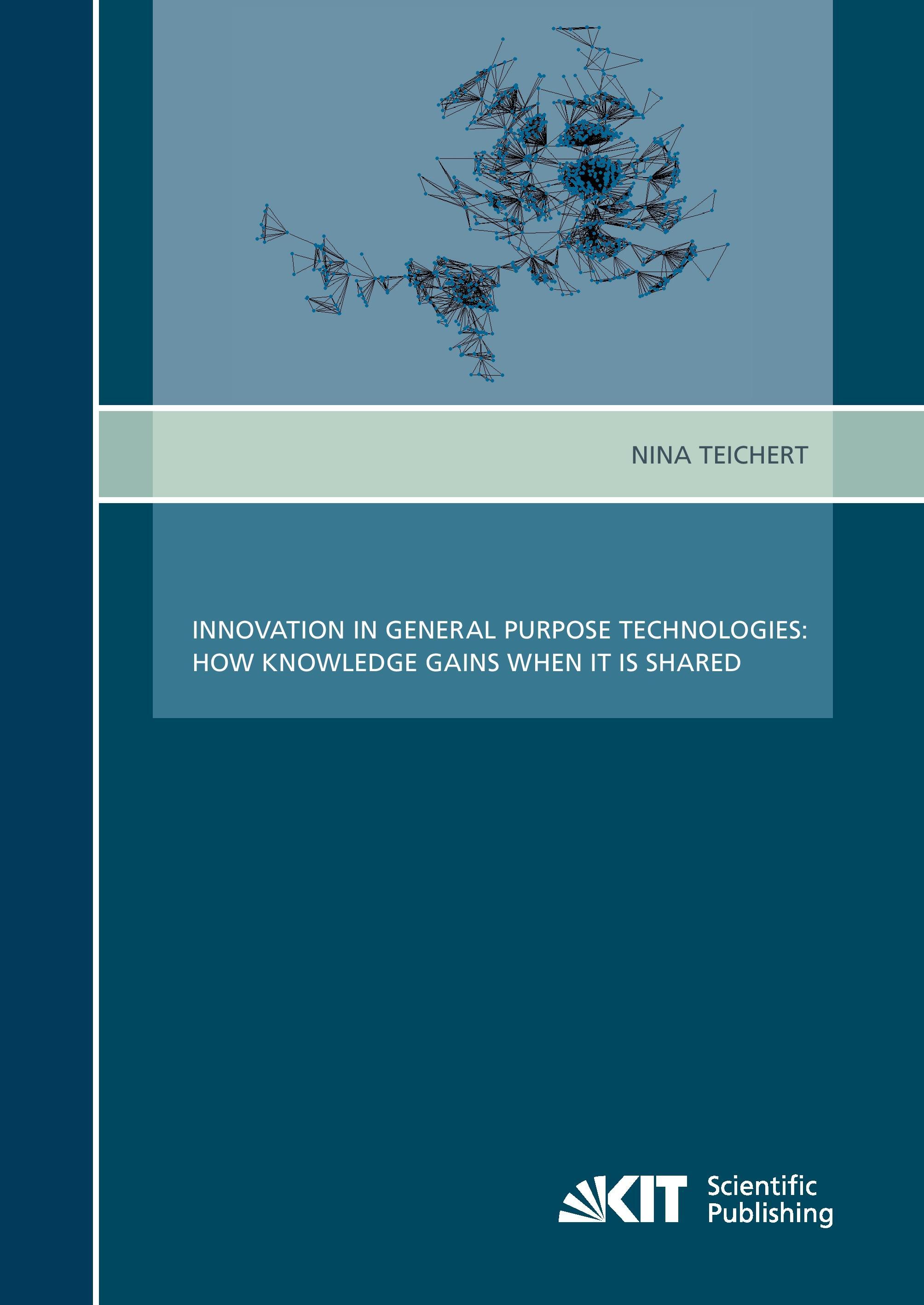 Vorderes Coverbild Innovation in General Purpose Technologies : How Knowledge Gains when It Is Shared