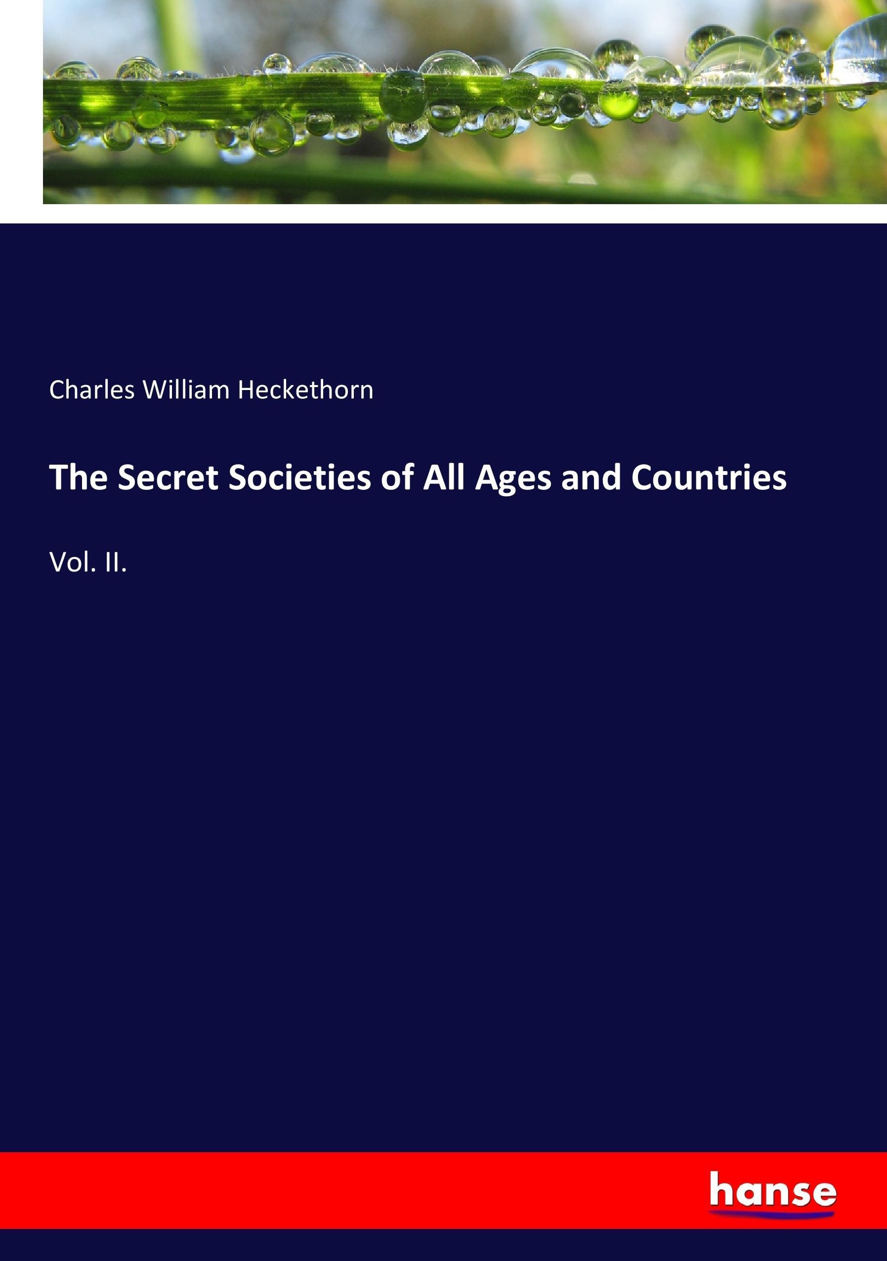 Vorderes Coverbild The Secret Societies of All Ages and Countries