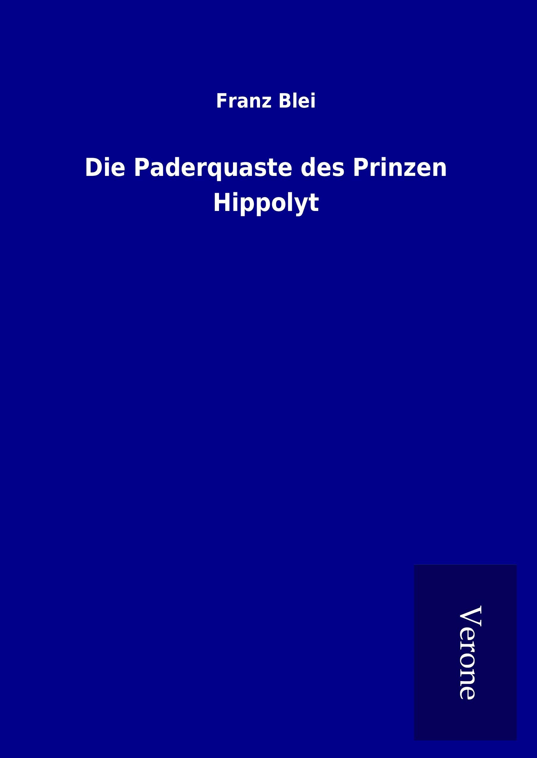 Vorderes Coverbild Die Paderquaste des Prinzen Hippolyt