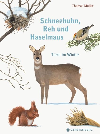 Vorderes Coverbild Schneehuhn, Reh und Haselmaus