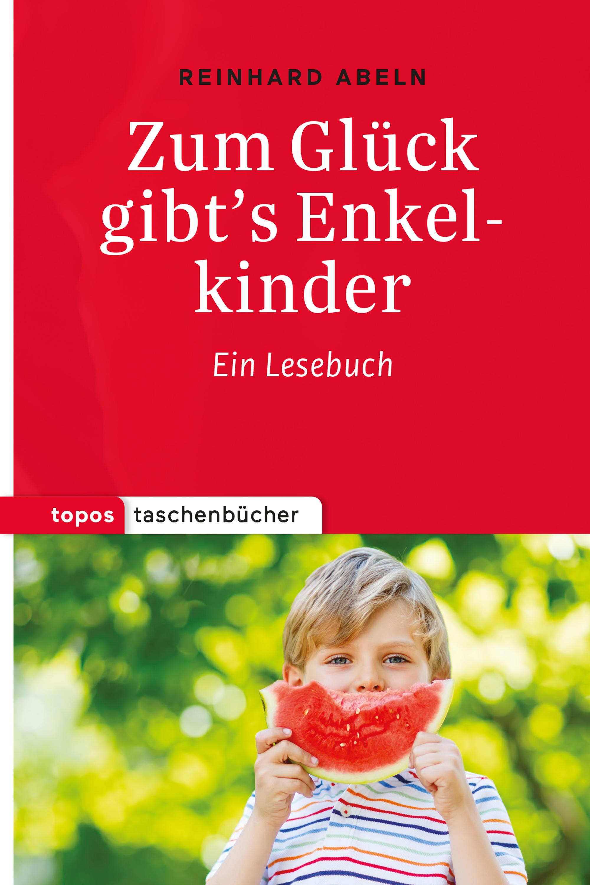 Vorderes Coverbild Zum Glück gibt's Enkelkinder