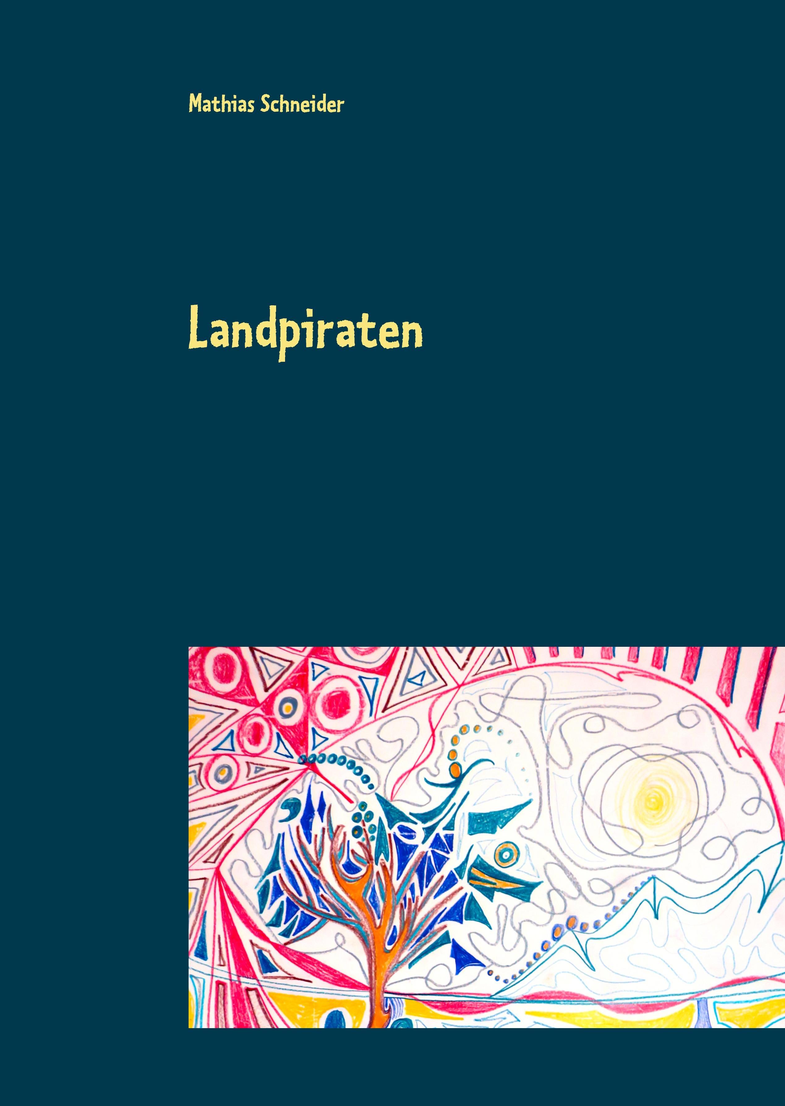 Vorderes Coverbild Landpiraten
