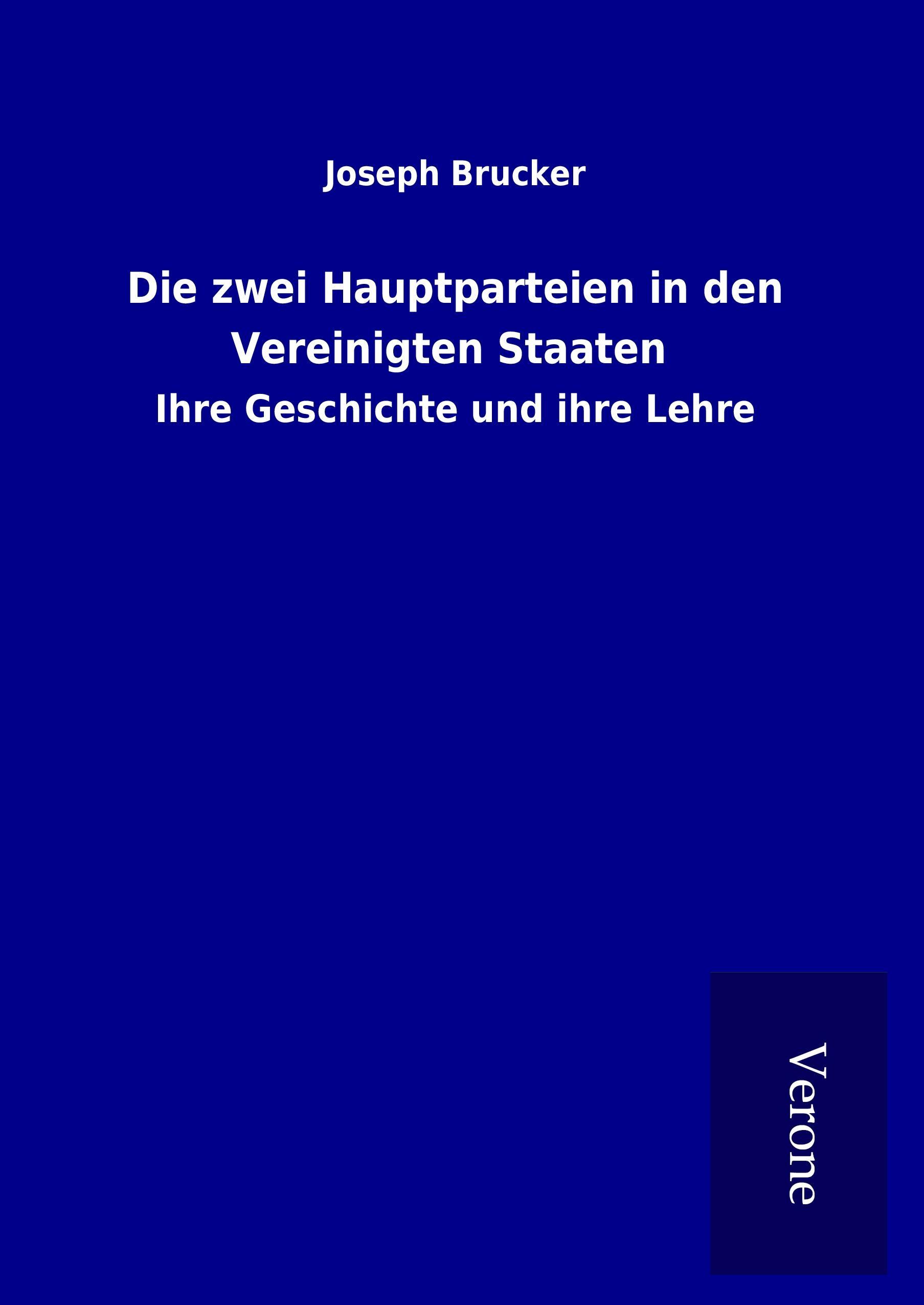 Vorderes Coverbild Die zwei Hauptparteien in den Vereinigten Staaten