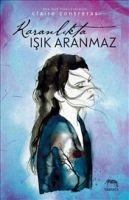 Vorderes Coverbild Karanlikta Isik Aranmaz