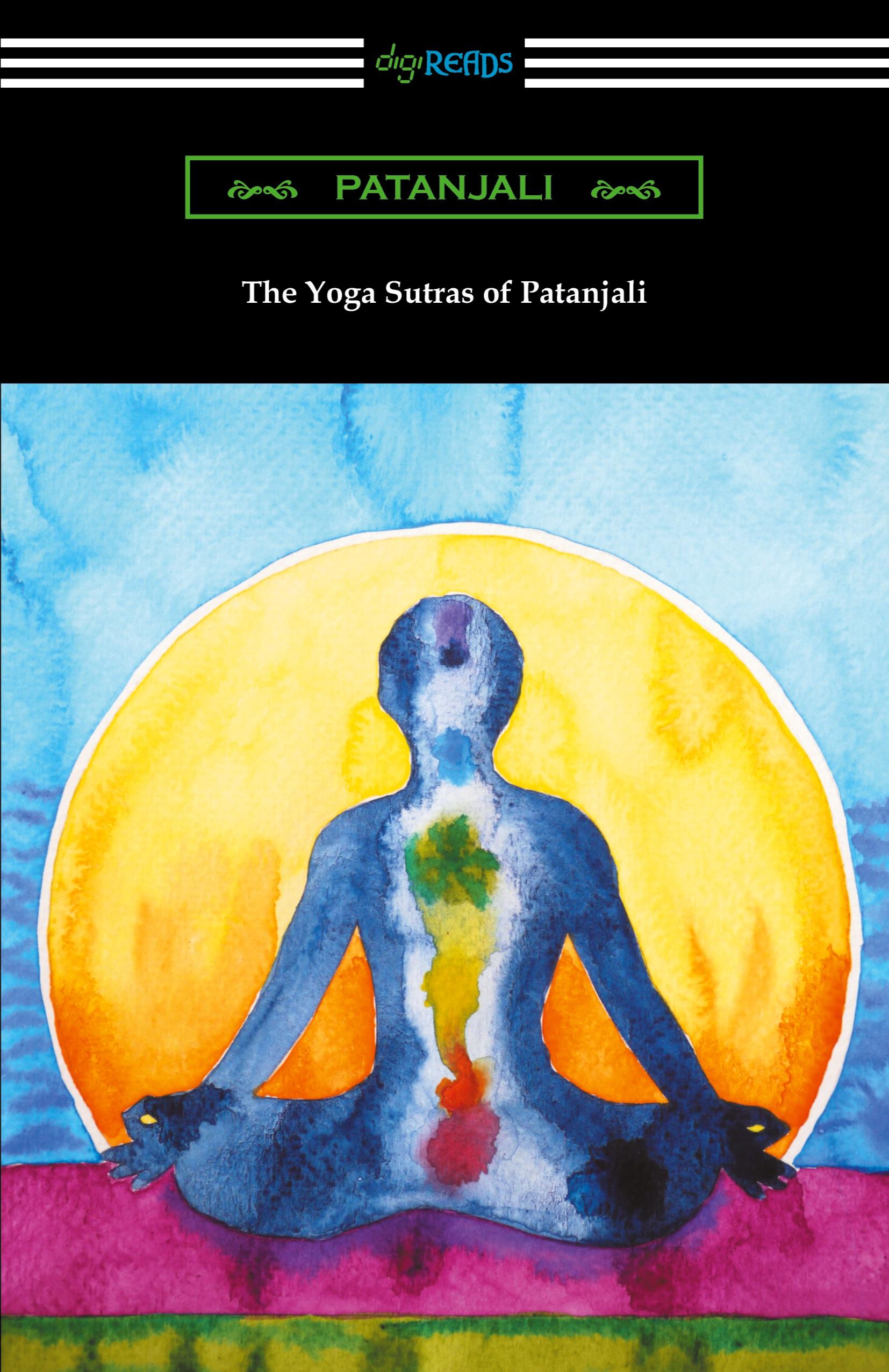 Vorderes Coverbild The Yoga Sutras of Patanjali (Translated with a Preface by William Q. Judge)