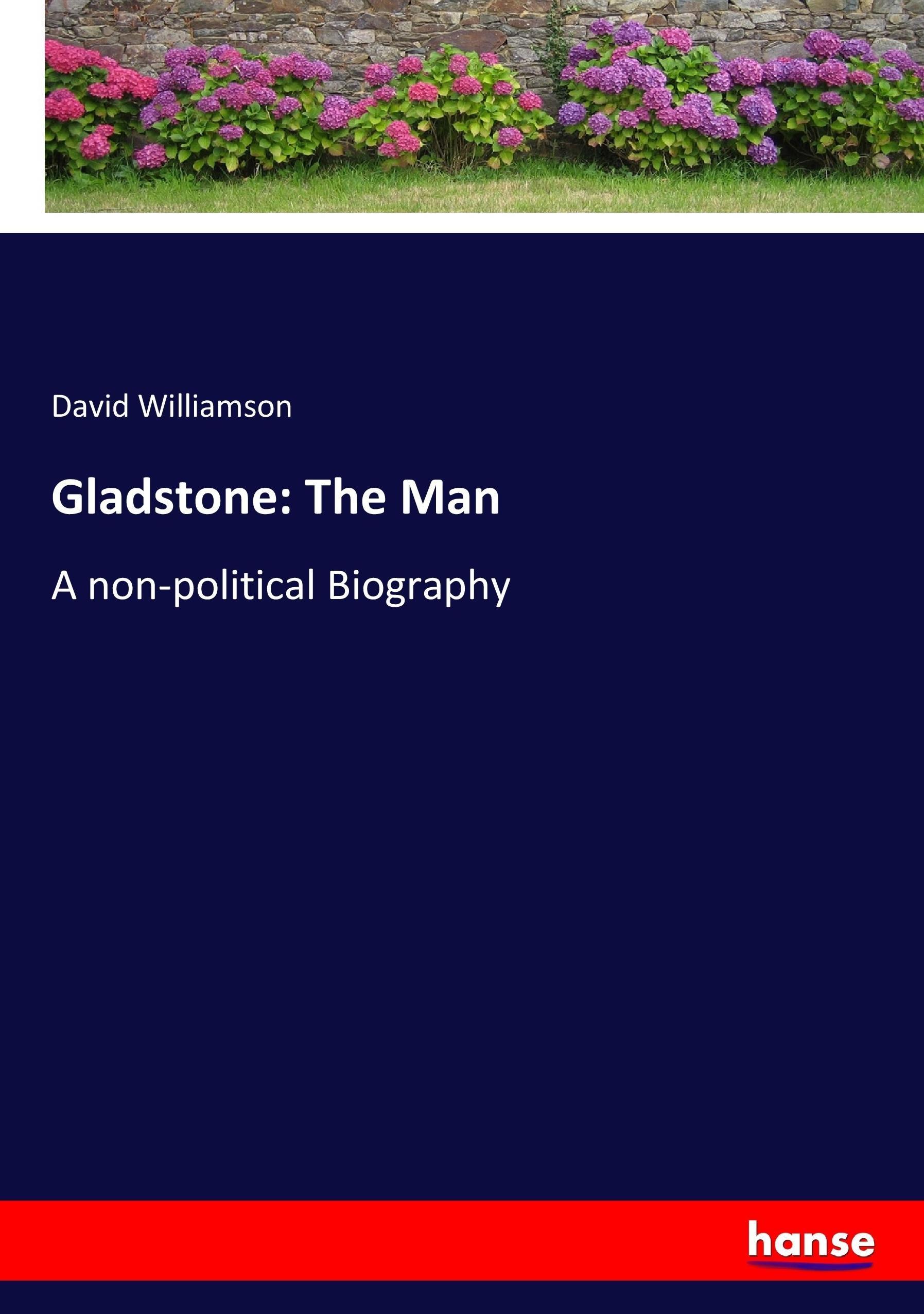 Vorderes Coverbild Gladstone: The Man