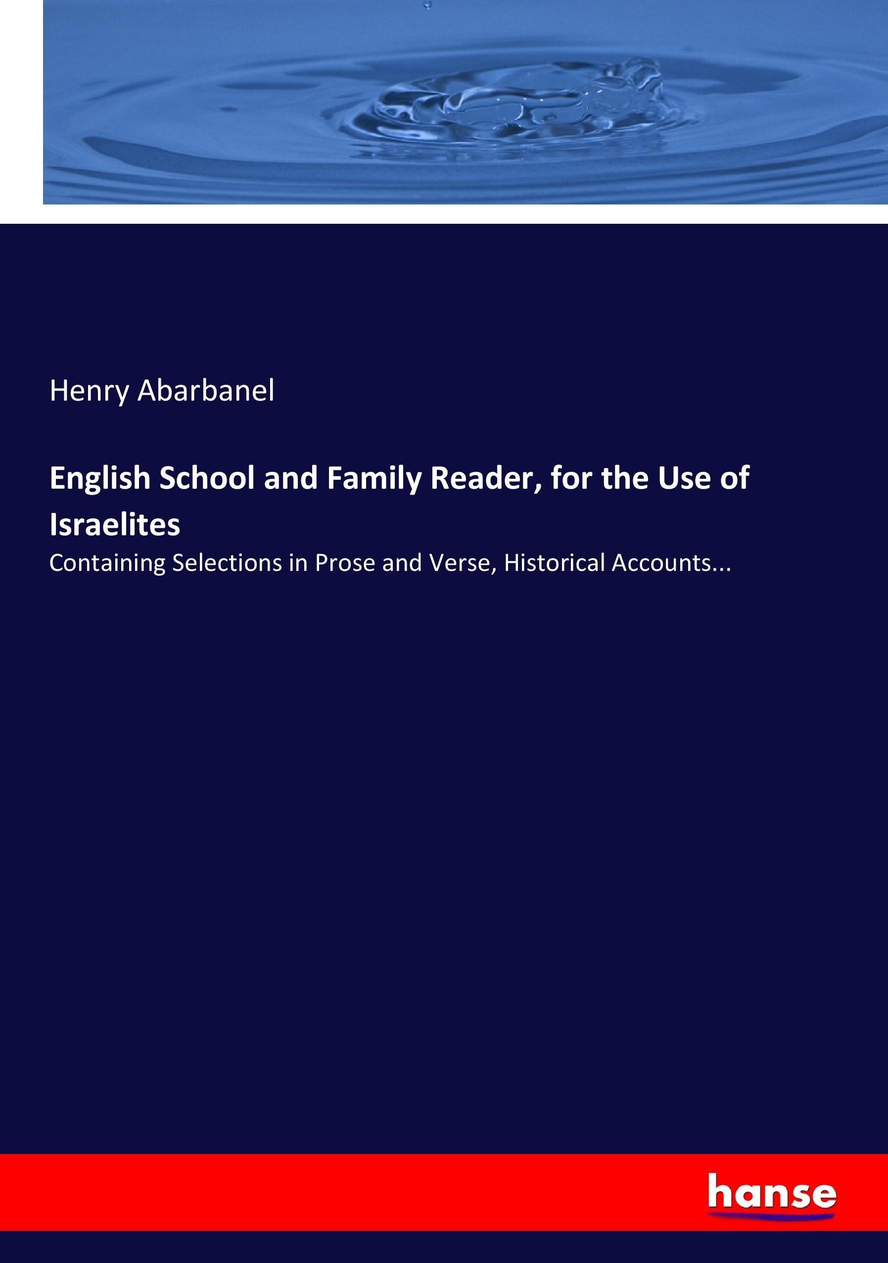 Vorderes Coverbild English School and Family Reader, for the Use of Israelites