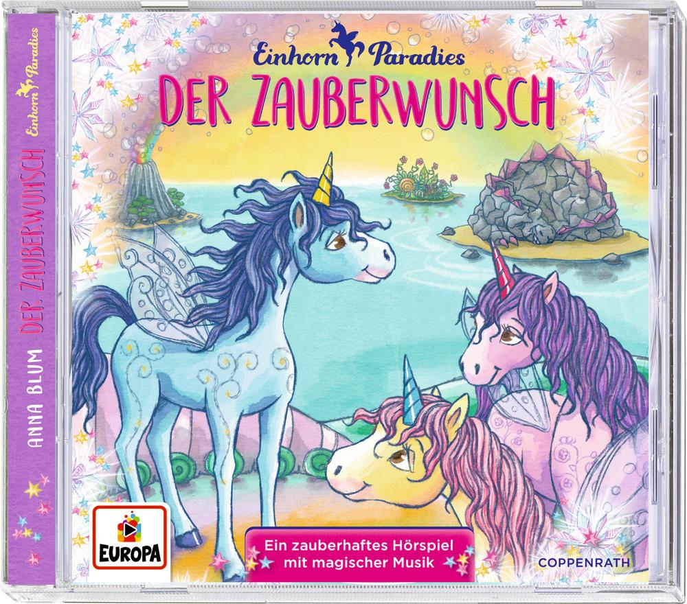 Vorderes Coverbild CD Hörspiel: Einhorn-Paradies. Der Zauberwunsch (Bd. 1)