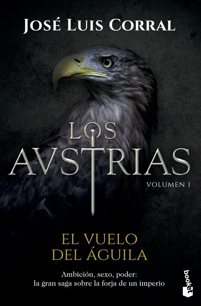 Vorderes Coverbild Los Austrias : el vuelo del águila