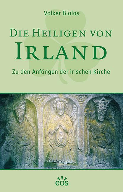 Vorderes Coverbild Die Heiligen von Irland
