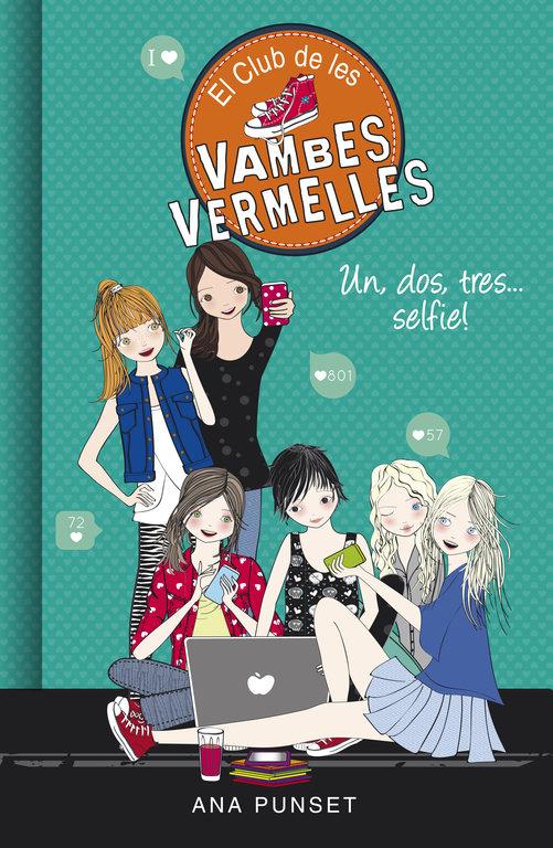 Vorderes Coverbild El Club de les vambes vermelles 11. Un, dos, tres-- selfie!