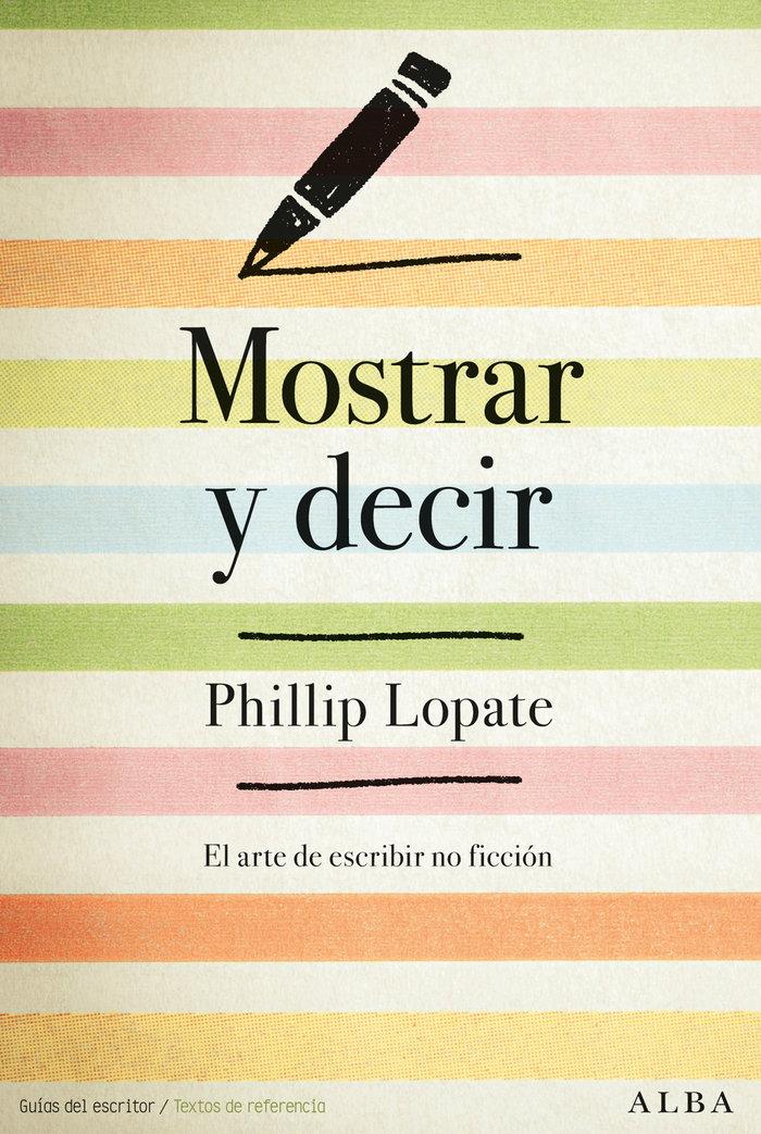 Vorderes Coverbild Mostrar y decir : el arte de escribir ficción