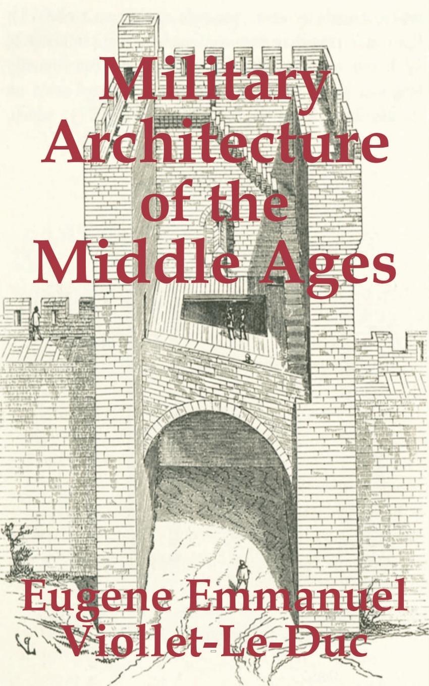 Vorderes Coverbild Military Architecture of the Middle Ages