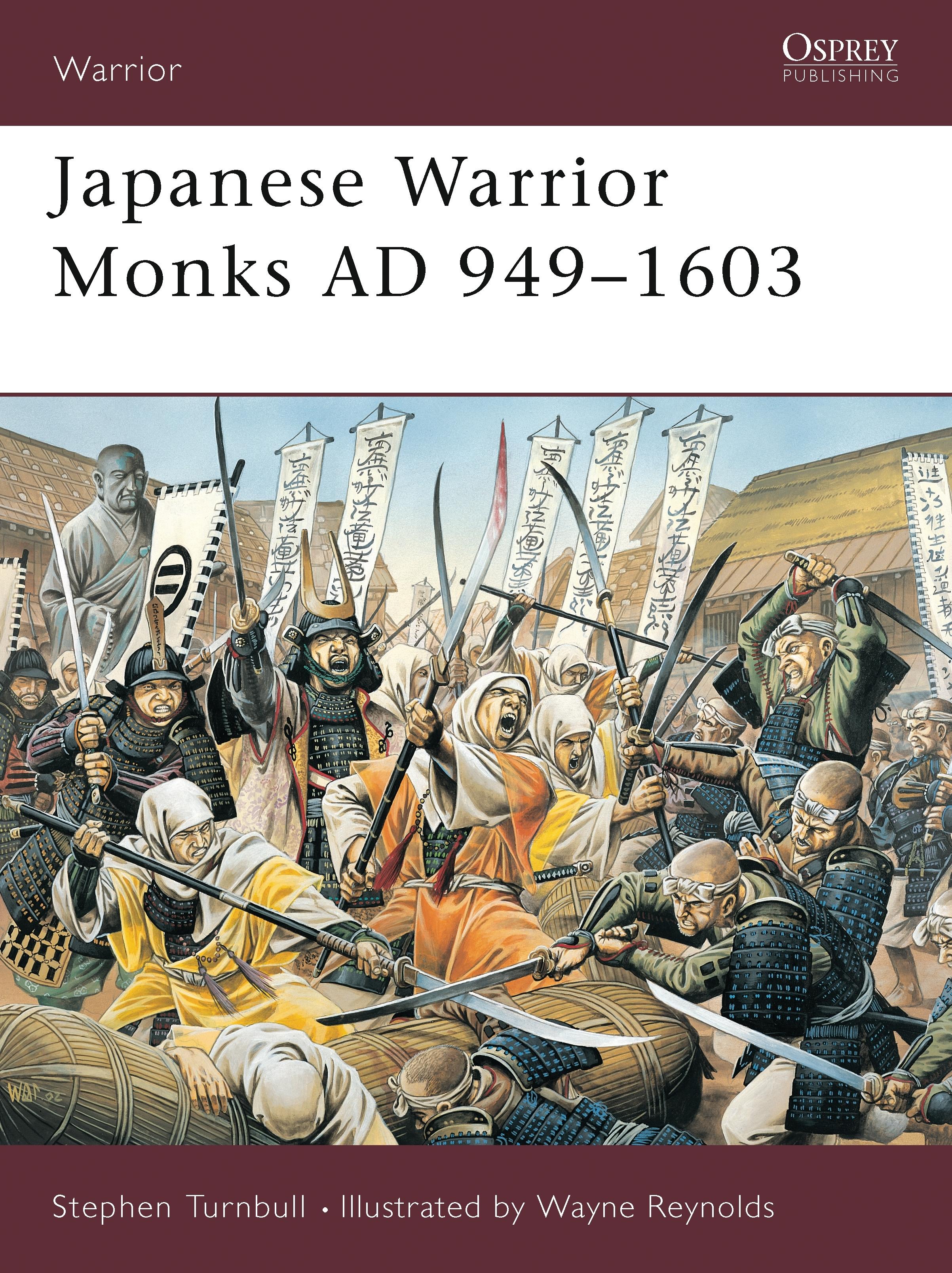 Vorderes Coverbild Japanese Warrior Monks AD 949-1603