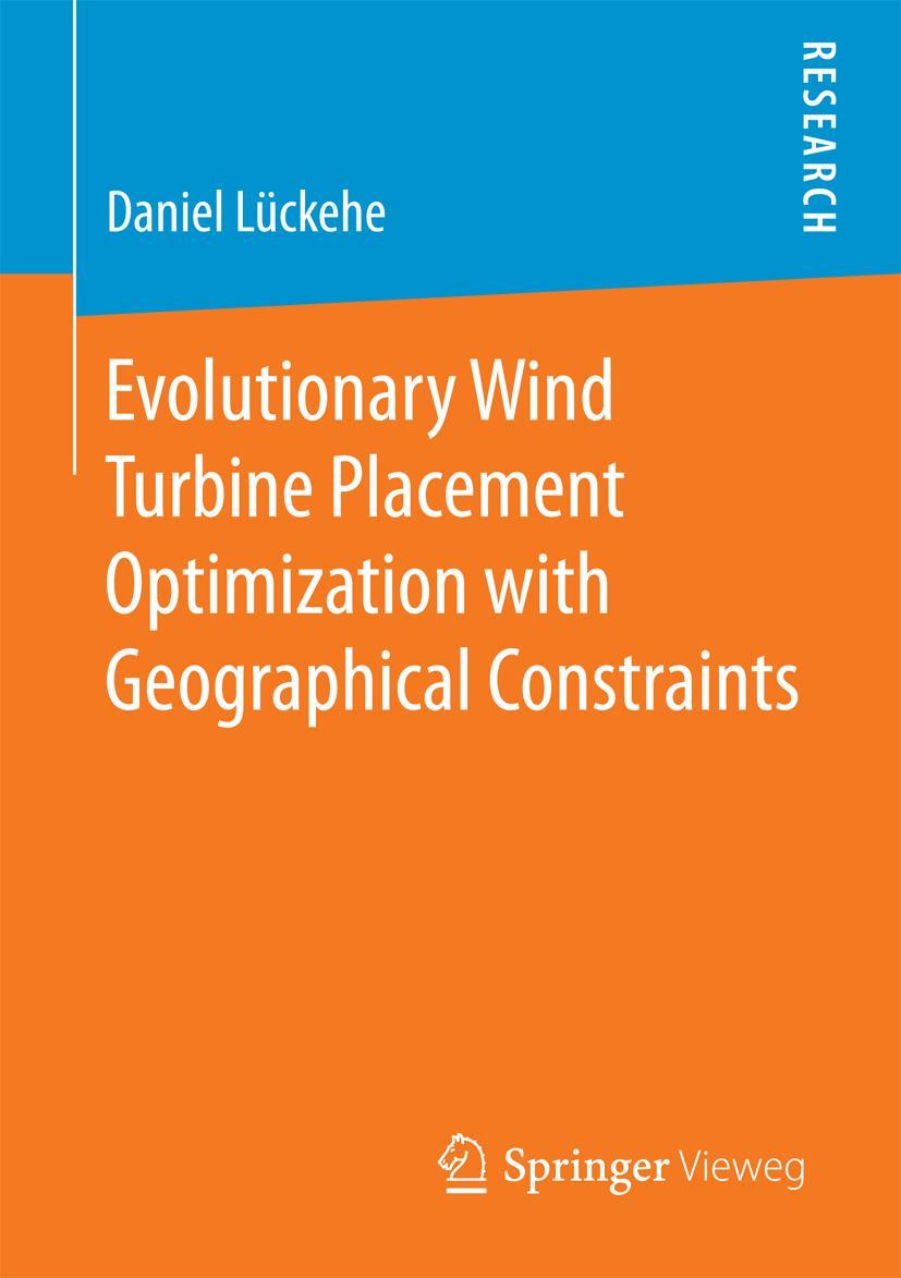 Vorderes Coverbild Evolutionary Wind Turbine Placement Optimization with Geographical Constraints