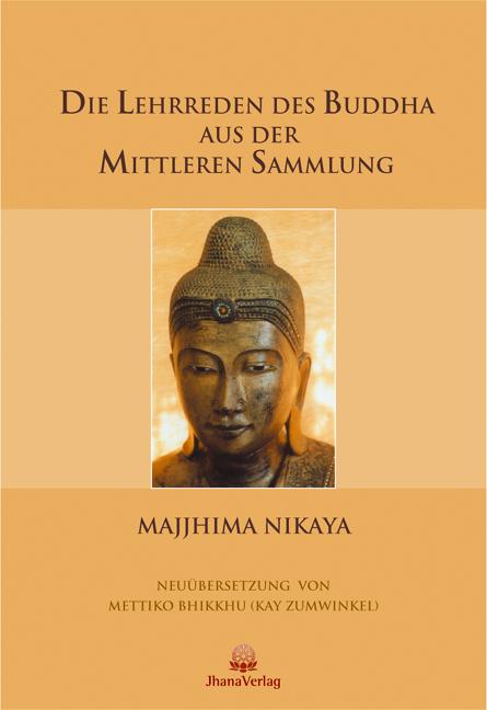 Vorderes Coverbild Die Lehrreden des Buddha aus der Mittleren Sammlung