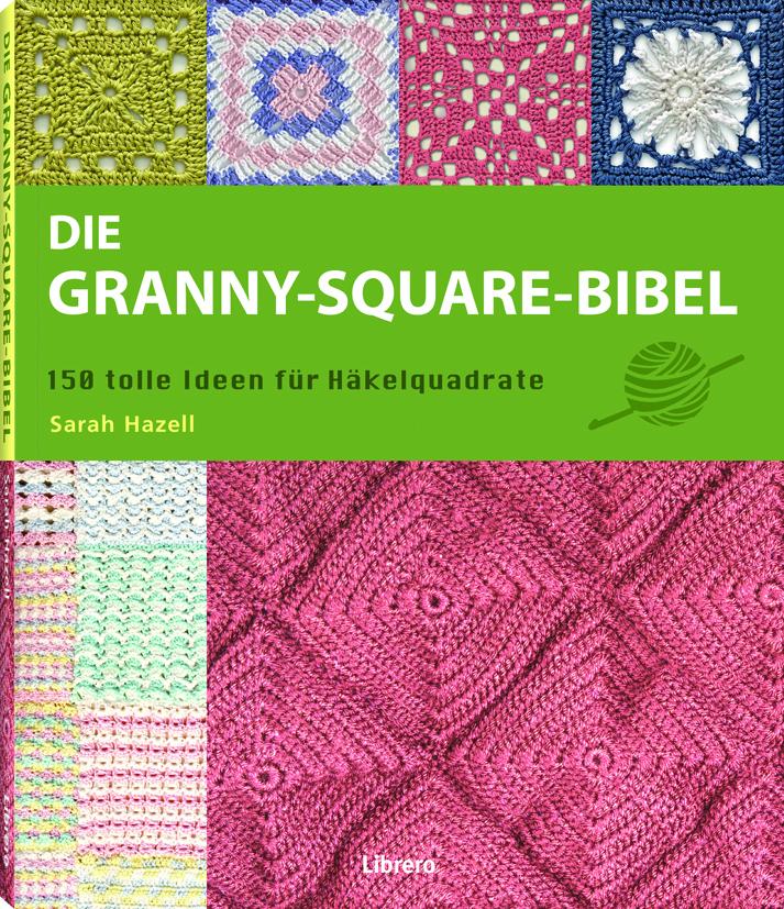 Vorderes Coverbild Die Granny-Square Bibel