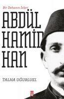 Vorderes Coverbild Bir Dehanin Izleri 2. Abdülhamid Han