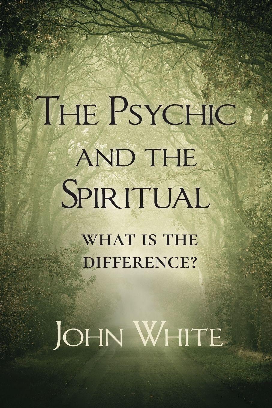 Vorderes Coverbild The Psychic and the Spiritual