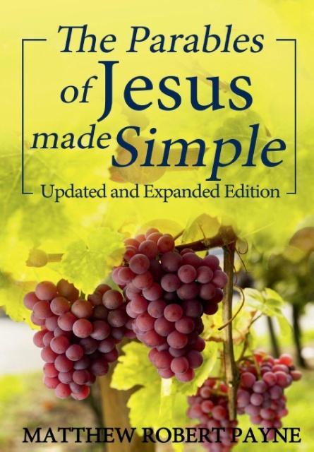 Vorderes Coverbild The Parables of Jesus Made Simple