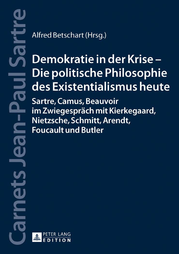 Vorderes Coverbild Demokratie in der Krise - Die politische Philosophie des Existentialismus heute