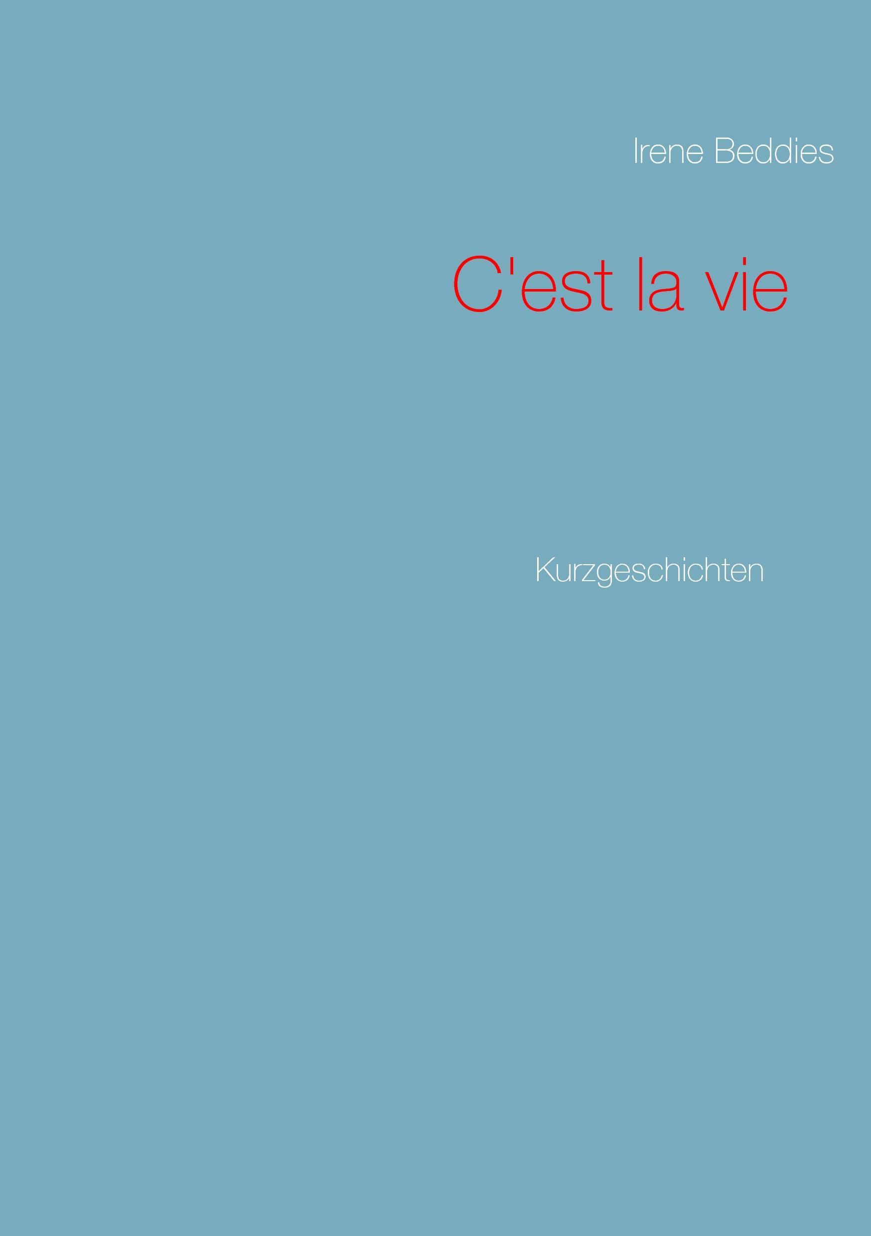 Vorderes Coverbild C'est la vie